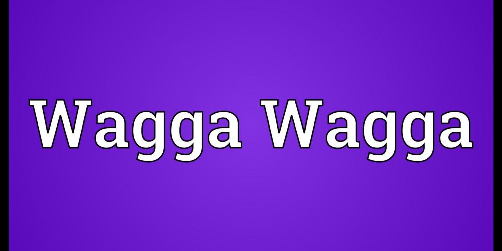 Wagga Wagga Meaning