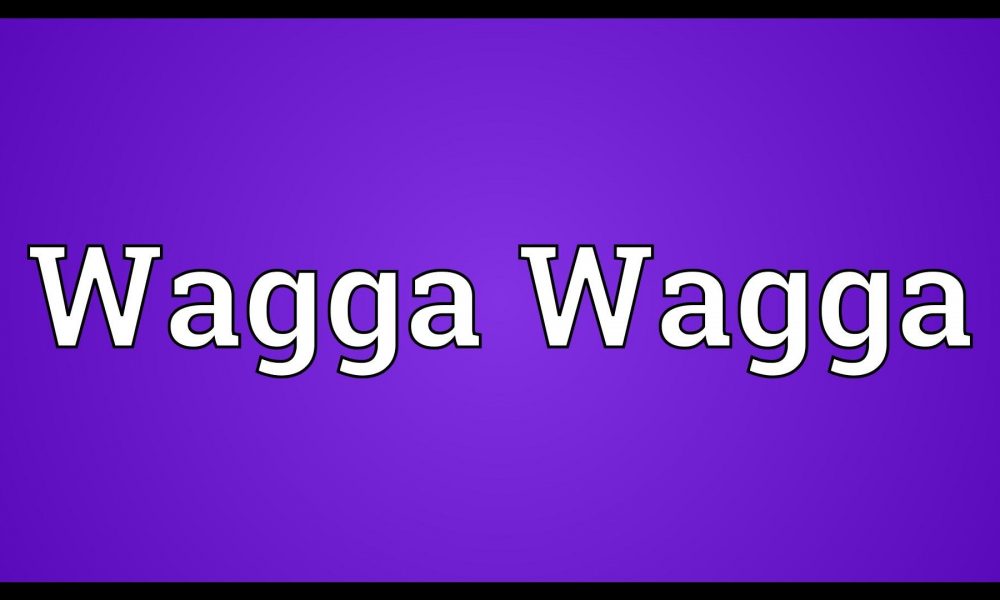 Wagga Wagga Meaning