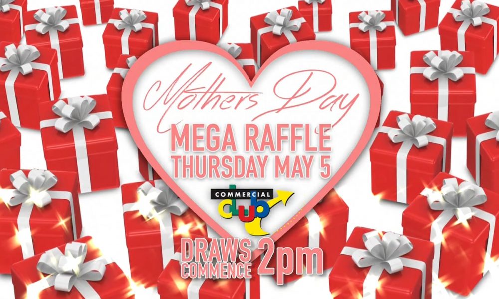 Mother’s Day Mega Raffle at the Commercial Club Albury